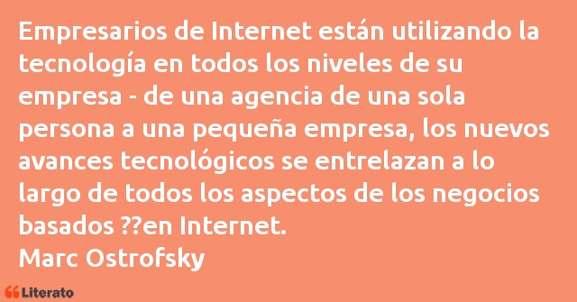 Frases de Marc Ostrofsky