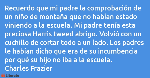 Frases de Charles Frazier