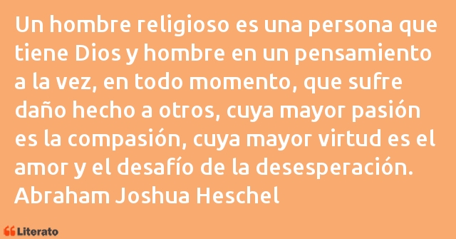 Frases de Abraham Joshua Heschel
