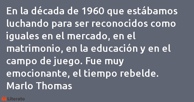 Frases de Marlo Thomas