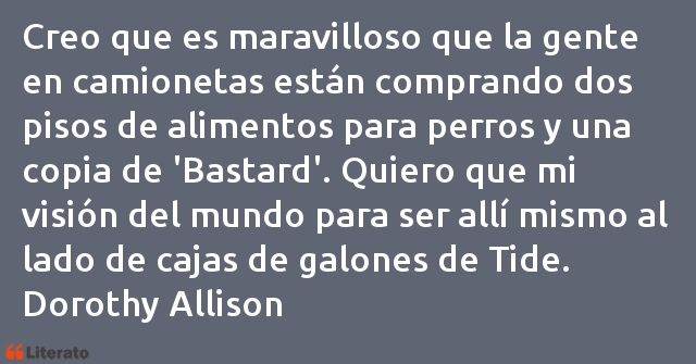 Frases de Dorothy Allison