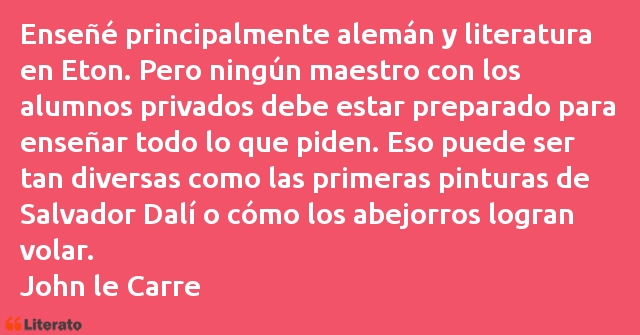 Frases de John le Carre