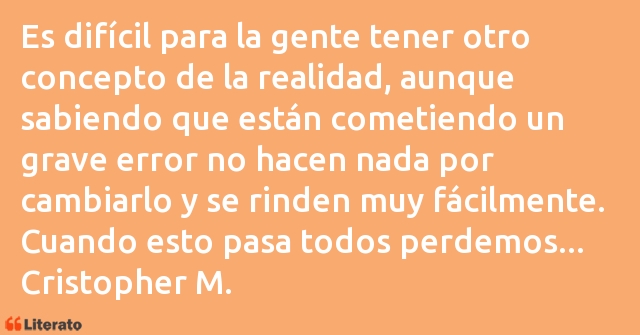 Frases de Cristopher M.