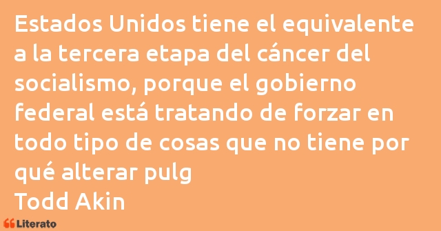 Frases de Todd Akin