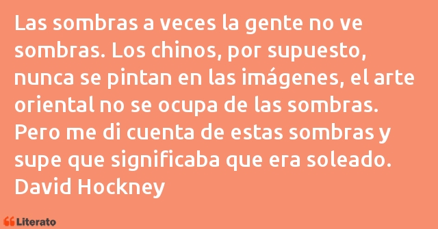 Frases de David Hockney