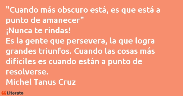 Frases de Michel Tanus Cruz