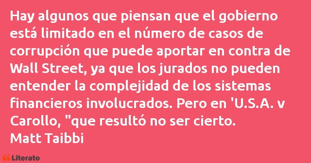 Frases de Matt Taibbi