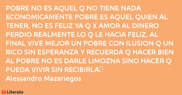 Frases de Alessandro Mazariegos