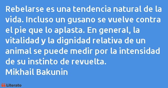 Frases de Mikhail Bakunin