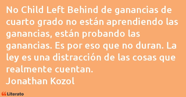 Frases de Jonathan Kozol