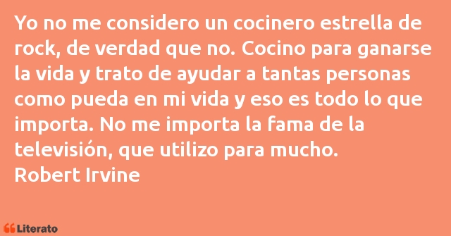 Frases de Robert Irvine