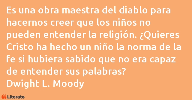 Frases de Dwight L. Moody