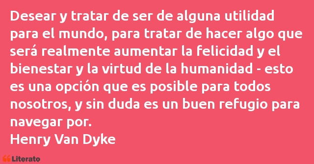 Frases de Henry Van Dyke