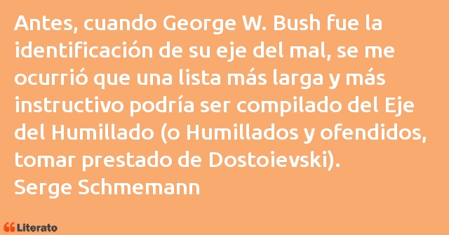 Frases de Serge Schmemann