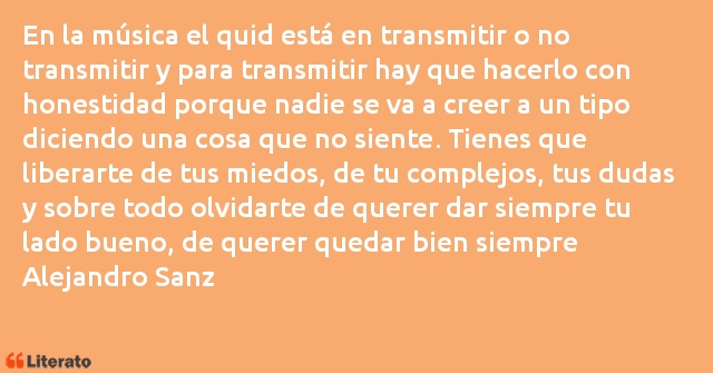 Frases de Alejandro Sanz