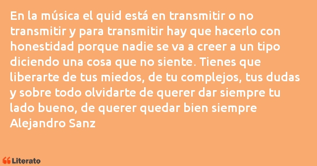 Frases de Alejandro Sanz