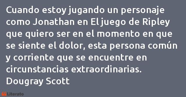 Frases de Dougray Scott