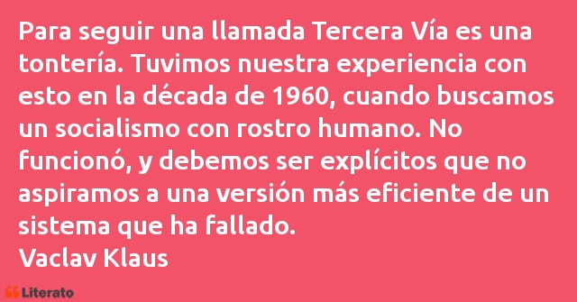 Frases de Vaclav Klaus