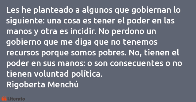 Frases de Rigoberta Menchú