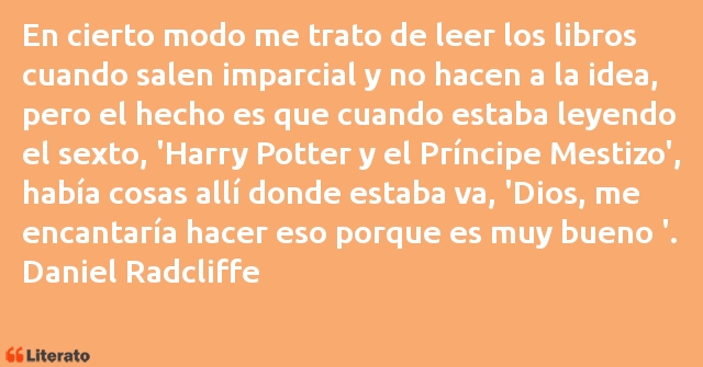 Frases de Daniel Radcliffe