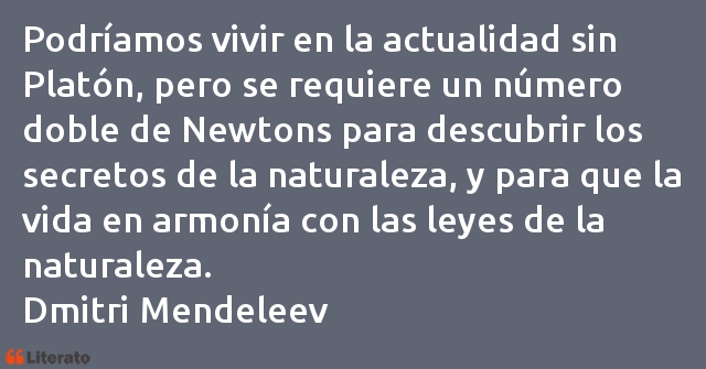 Frases de Dmitri Mendeleiev