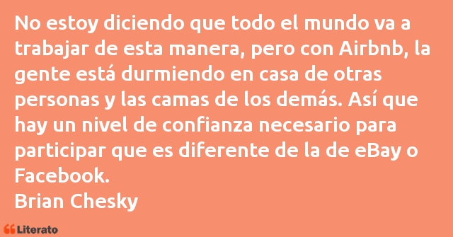 Frases de Brian Chesky