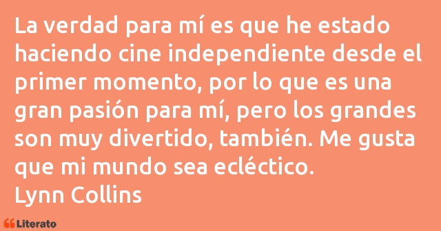 Frases de Lynn Collins