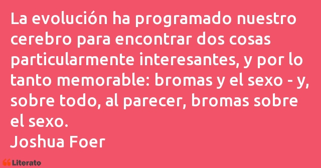 Frases de Joshua Foer