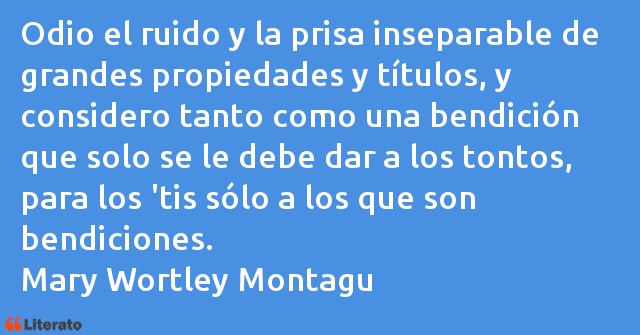 Frases de Mary Wortley Montagu