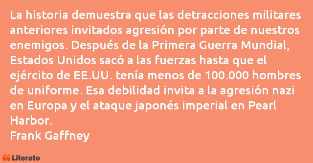 Frases de Frank Gaffney