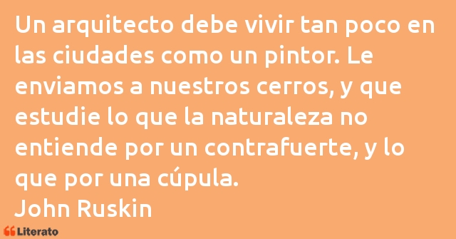 Frases de John Ruskin