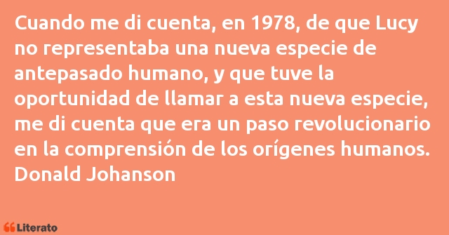 Frases de Donald Johanson