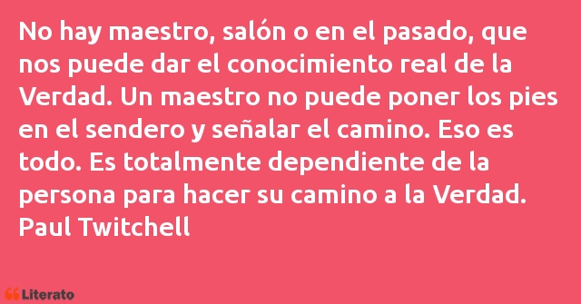 Frases de Paul Twitchell