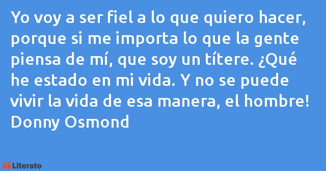 Frases de Donny Osmond