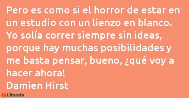 Frases de Damien Hirst