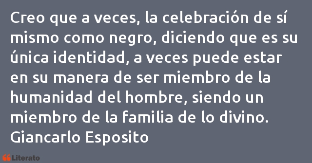 Frases de Giancarlo Esposito