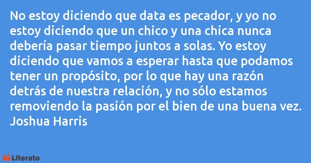 Frases de Joshua Harris