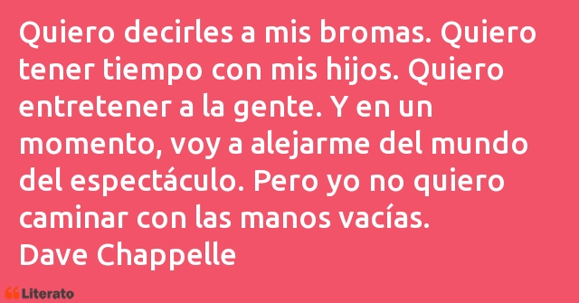 Frases de Dave Chappelle