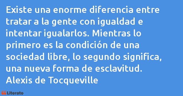 Frases de Alexis de Tocqueville