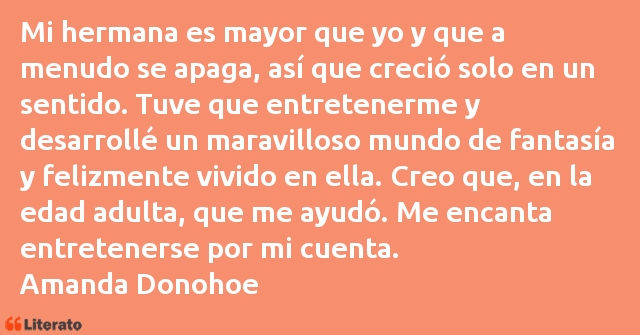 Frases de Amanda Donohoe