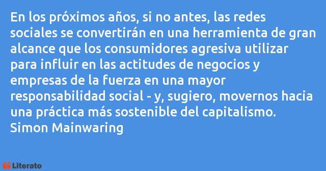 Frases de Simon Mainwaring