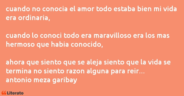 Frases de antonio meza garibay