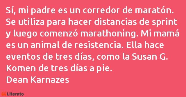 Frases de Dean Karnazes