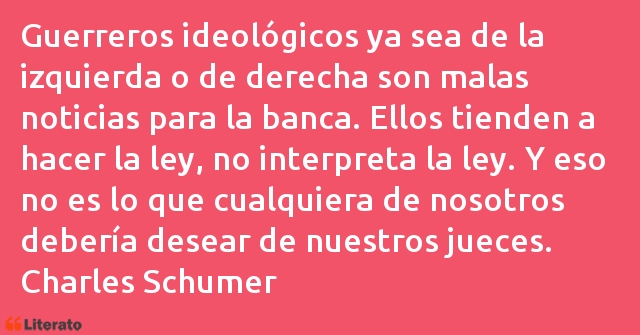 Frases de Charles Schumer