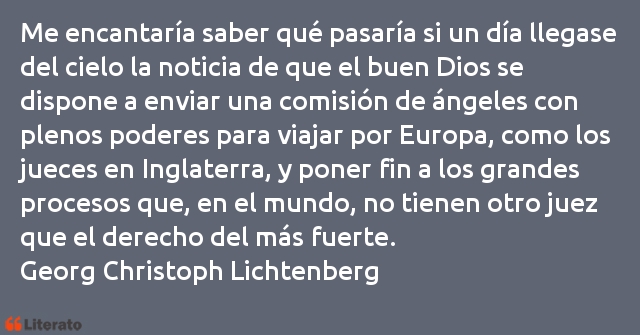 Frases de Georg Christoph Lichtenberg