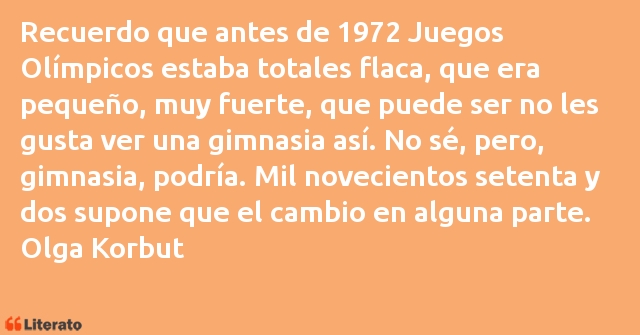 Frases de Olga Korbut