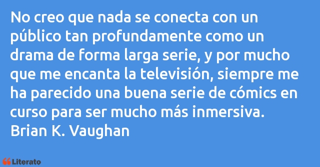 Frases de Brian K. Vaughan