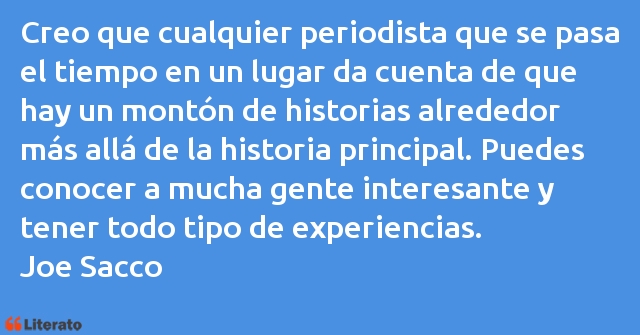 Frases de Joe Sacco