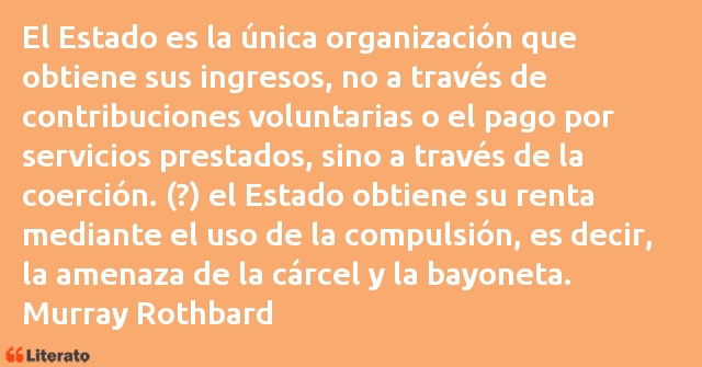 Frases de Murray Rothbard