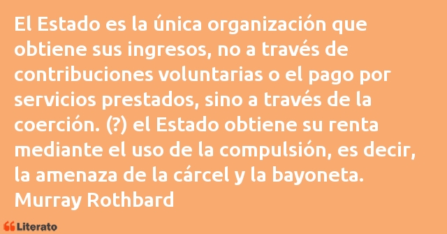 Frases de Murray Rothbard